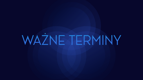 Ważne terminy - zapisz w kalendarzu!